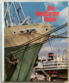 Der Hamburger Hafen- Brücke zur Welt