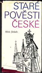 Staré pověsti české BEZ OBÁLKY!