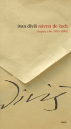 Návrat do Čech /dopisy z let 1990-1999/