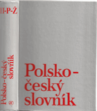 2SVAZKY Polsko-český slovník . Słownik polsko-czeski I - II