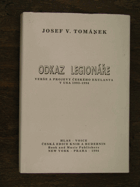 Odkaz legionáře - verše a projevy českého exulanta v USA 1993-1994
