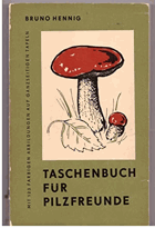 Taschenbuch für Pilzfreunde.