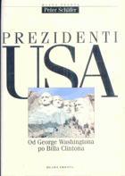 Prezidenti USA - od George Washingtona po Billa Clintona