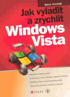 Jak vyladit a zrychlit Windows Vista