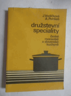 Družstevní speciality české, moravské a slovenské kuchyně