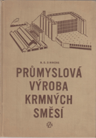 Průmyslová výroba krmných směsí