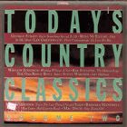 Today's Country Classics Volume Two