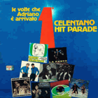 Celentano Hit Parade - Le Volte Che Adriano È Arrivato Primo