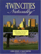 Minneapolis and St. Paul - Minnesota's Twin Cities.