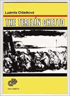 The Terezín Ghetto