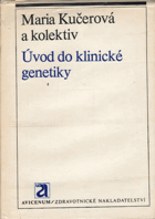 Úvod do klinické genetiky.