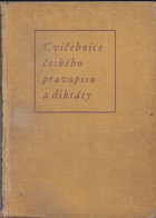 Cvičebnice českého pravopisu a diktáty