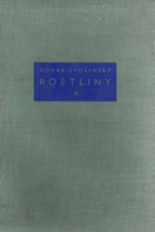 Rostliny. Díl III, Rostliny.