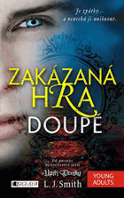 Zakázaná hra - Doupě