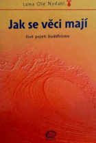 Jak se věci mají