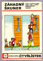Záhadný škuner Čtyřlístek 77