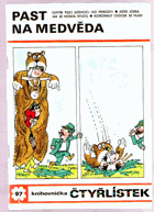 Past na medvěda Čtyřlístek 97