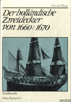 Der holländische Zweidecker von 1660/1670