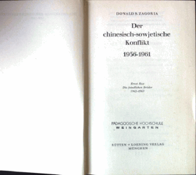 Der chinesisch - sowjetische Konflikt 1956 - 1961