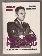 Noc před popravou - K.H. Frank a jeho obhájce