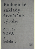 Biologické základy živočišné výroby