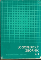 5SVAZKŮ Logopedický zborník. Zv. 2 - 8, Logopedické poradenstvo.