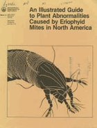 An illustrated guide to plant abnormalities caused by eriophyid mites in North America. By Hartford ...