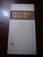 Pravidla tenisu. Mezinárodní pravidla lawn-tennisu, schválená FILT Feder.-International Lawn ...