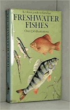 Colour Guide to Familiar Freshwater Fishes