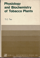 Physiology and Biochemistry of Tobacco Plants