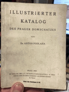 Illustrierter Katalog des Prager Domschatzes.