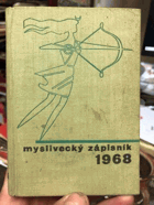 Myslivecký zápisník 1968