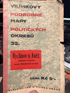 Rychnov nad Kněžnou. Vilímkovy Podrobné mapy politických okresů 1:100 000