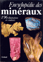 Encyclopédie des mineraux - 196 illustrations et couleurs