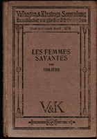 Les femmes savantes. Comédie en cinq actes