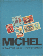 Michel Südamerika 1981/82 Übersee Band 2