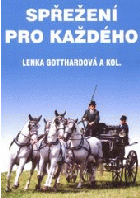 Spřežení pro každého
