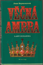 Věčná Ambra - Lady Susanna