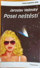 Posel neštěstí