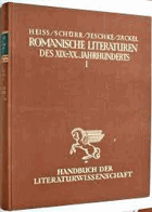 Die romanischen Literaturen des 19. und 20. Jahrhunderts I