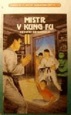 Mistr v kung fu GAMEBOOK!
