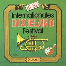Internationales Dixieland-Festival Dresden 81/82