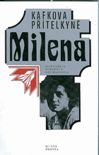 Kafkova přítelkyně Milena