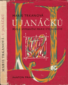 U Janáčků - podle vyprávění Marie Stejskalové