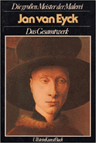 Jan van Eyck - das Gesamtwerk