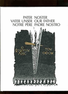 Pater noster - Vater unser - Our Father - Notre Pere - Patre Nostro