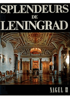 Splendeurs de Leningrad et de ses Environs