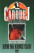 Čaroděj ze Salemu II. - Dům na konci času