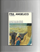 Fra Angelico - The Life and Work of the artist