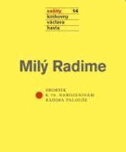 Milý Radime - sborník k 70. narozeninám Radima Palouše